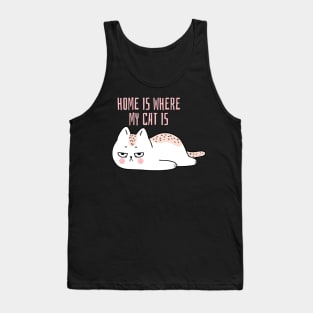 Home is where my cat is fun slogan. Tank Top